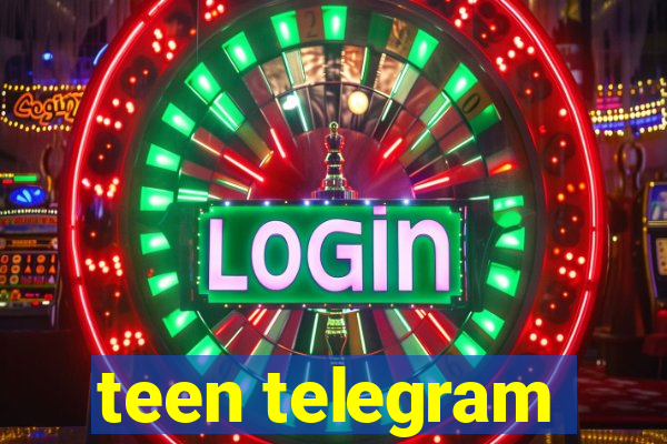 teen telegram